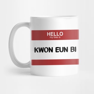 My Bias is Kwon Eun Bi Mug